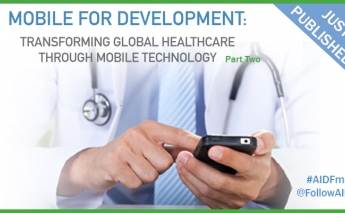 [report] AIDF Mobile for Development 2:Transforming Global Healthcare Through Mobile Technology